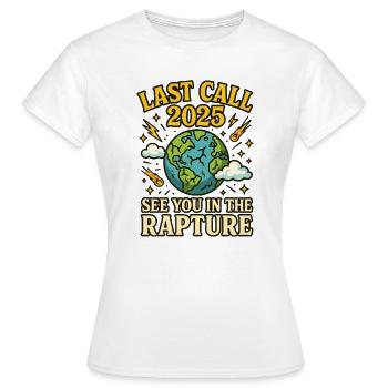 Letzter Aufruf 2025 - Frauen T-Shirt - Weiß - Vorne - AI Model Female 172 dark (172cm)
