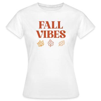 Fall Vibes - Women's T-Shirt - white - Front - AI Model Female 172 dark (172cm)