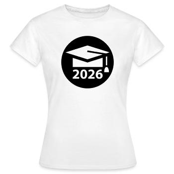 ABI 2026 Abitur Abschlussfeier Abiball - Frauen T-Shirt - Weiß - Vorne - AI Model Female 172 dark (172cm)
