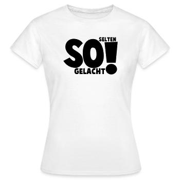 A rarement autant ri - T-shirt Femme - blanc - Devant - AI Model Female 172 dark (172cm)