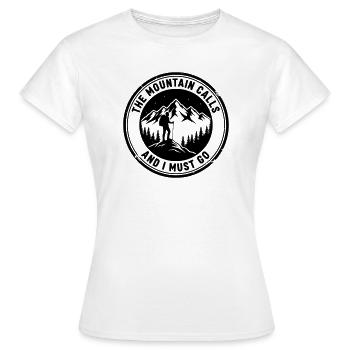 Mountain is calling - Women's T-Shirt - white - Front - AI Model Female 172 dark (172cm)