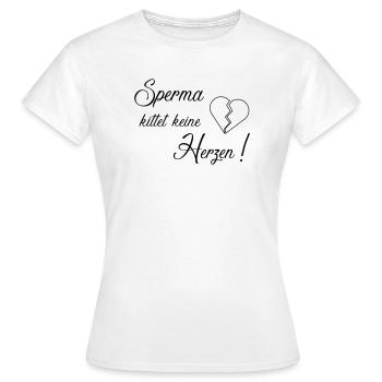 Sperma kittet keine Herzen - Frauen T-Shirt - Weiß - Vorne - AI Model Female 172 dark (172cm)