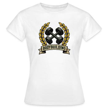 Körperaufbau mit Lorbeer-Dumbbells - Frauen T-Shirt - Weiß - Vorne - AI Model Female 172 dark (172cm)