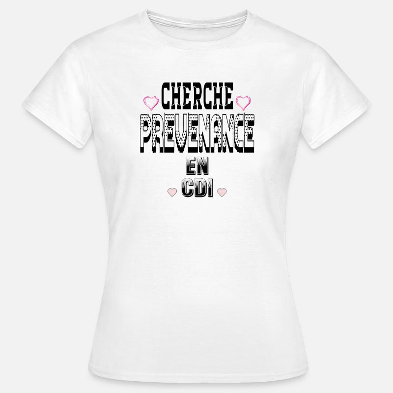 Looking for Thoughtfulness on a permanent contract - Women's T-Shirt - white