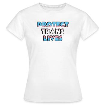 Protéger les vies trans - T-shirt Femme - blanc - Devant - AI Model Female 172 dark (172cm)