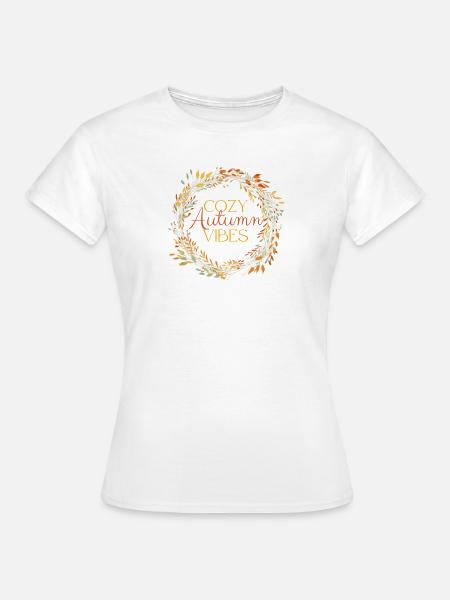 Cozy Atumn Vibes - Frauen T-Shirt - Weiß
