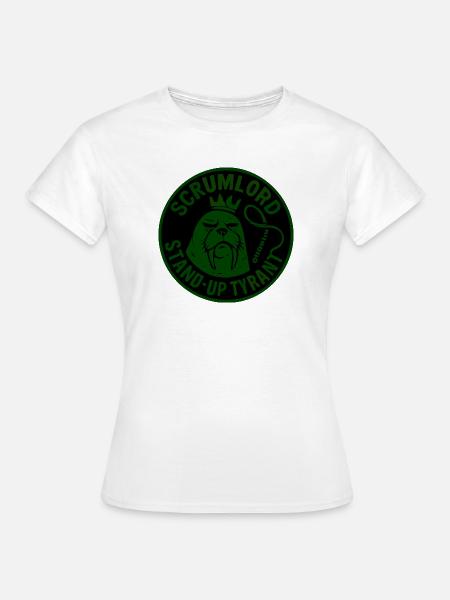 Scrumlord Stand-Up Tyranny - Frauen T-Shirt - Weiß