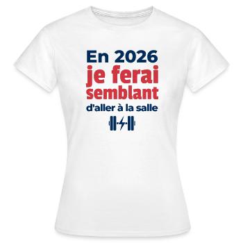 Résolution de fin d'année - T-shirt Femme - blanc - Devant - AI Model Female 172 dark (172cm)