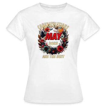 FÉLICITATIONS MAY - T-shirt Femme - blanc - Devant - AI Model Female 172 dark (172cm)