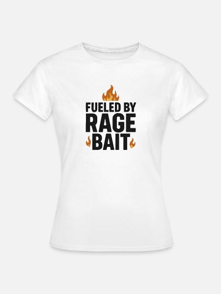 Angetrieben von Wutködern, lustiger Spruch - Frauen T-Shirt - Weiß