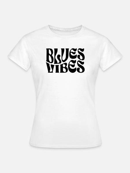 Blues-Vibes - Frauen T-Shirt - Weiß