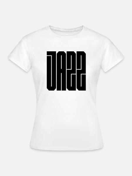 Jazz-Bold-Typografie-Logo - Frauen T-Shirt - Weiß