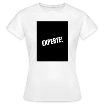 Experte! - Frauen T-Shirt - Weiß - Vorne - AI Model Female 172 dark (172cm)