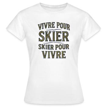 Live to Ski, Ski to Live - Women's T-Shirt - white - Front - AI Model Female 172 dark (172cm)