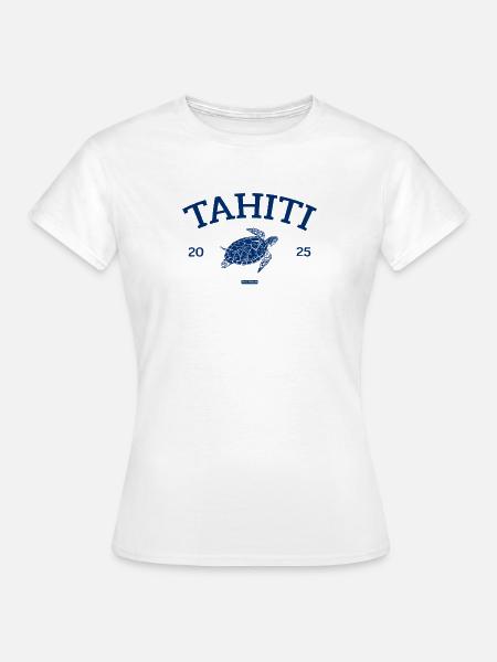 Tahiti - Turtle - French Polynesia - Schildkröte - Frauen T-Shirt - Weiß