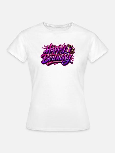 Herzlichen Glückwunsch zum Geburtstags-Graffiti-Geschenk - Frauen T-Shirt - Weiß