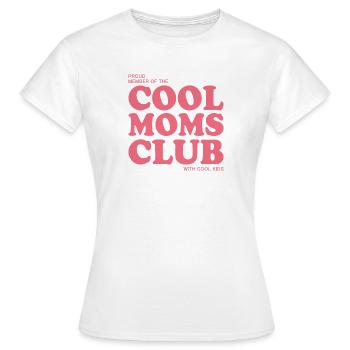 Cool Moms Club - with cool Kids - Frauen T-Shirt - Weiß - Vorne - AI Model Female 172 dark (172cm)