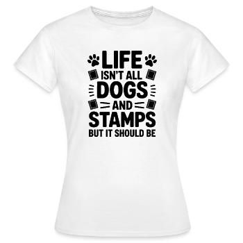 Briefmarken Spruch Hund Witz Briefmarken Geschenk - Frauen T-Shirt - Weiß - Vorne - AI Model Female 172 dark (172cm)