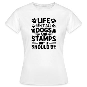 Briefmarken Spruch Hund Witz Briefmarken Geschenk - Frauen T-Shirt - Weiß - Vorne - AI Model Female 172 dark (172cm)