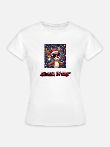 OH Deer, I´m Cool - Frauen T-Shirt - Weiß