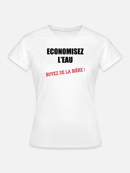Wasser sparen, Bier trinken - Frauen T-Shirt - Weiß
