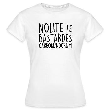 Nolite Te Bastardes Carborundorum - T-shirt Femme - blanc - Devant - AI Model Female 172 dark (172cm)