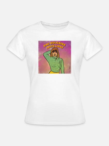 Nicht vulgär, einfach frei - Frauen T-Shirt - Weiß