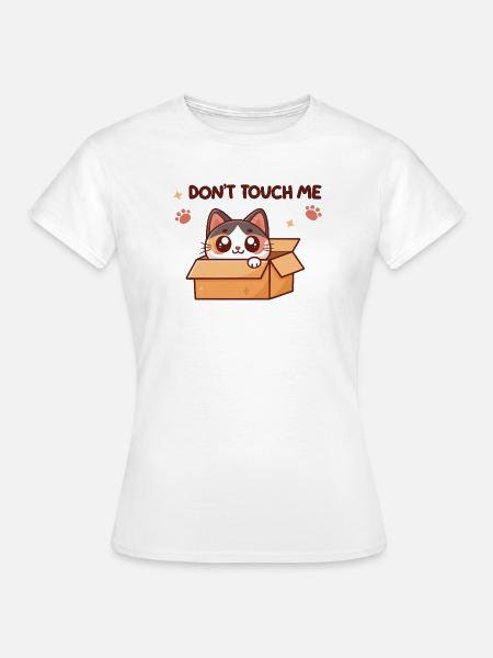 Kätzchen in der Box – Nicht anfassen - Frauen T-Shirt - Weiß