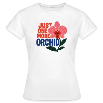 Nur noch eine Orchidee - Frauen T-Shirt - Weiß - Vorne - AI Model Female 172 dark (172cm)