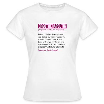 Définition de l’ergothérapeute : Cadeau drôle de profession - T-shirt Femme - blanc - Devant - AI Model Female 172 dark (172cm)