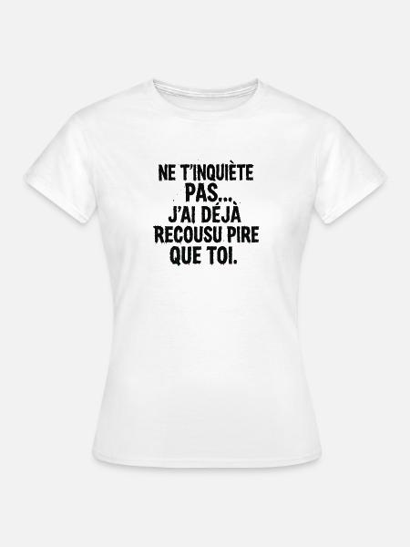 Keine Sorge, ich habe noch schlimmer genäht - Frauen T-Shirt - Weiß