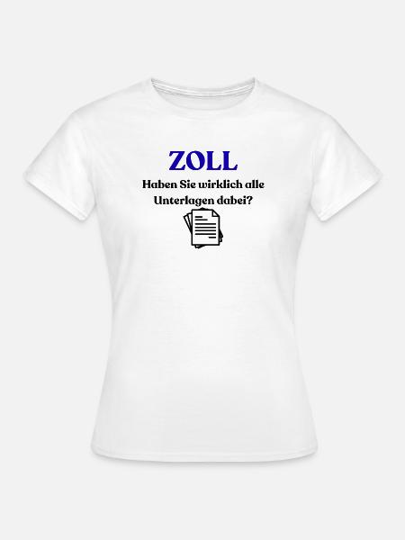 Zoll - Frauen T-Shirt - Weiß