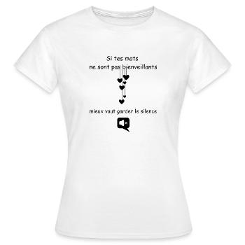 Wenn deine Worte nicht wohlwollend sind, schweige - Frauen T-Shirt - Weiß - Vorne - AI Model Female 172 dark (172cm)