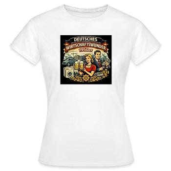 Miracle économique allemand - T-shirt Femme - blanc - Devant - AI Model Female 172 dark (172cm)
