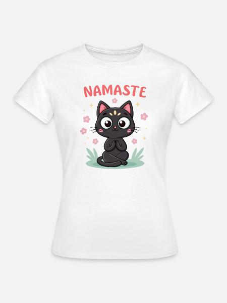 Namaste Chat Zen - Frauen T-Shirt - Weiß