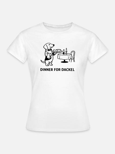 Dinner For Dackel - Frauen T-Shirt - Weiß