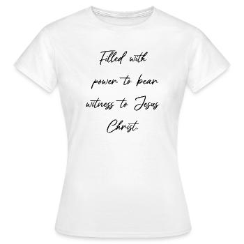 Rempli de la puissance de Dieu - Dynamis Christ - T-shirt Femme - blanc - Devant - AI Model Female 172 dark (172cm)