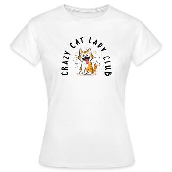 Crazy Cat Lady Club Lustiger Katzen Spruch - Frauen T-Shirt - Weiß - Vorne - AI Model Female 172 dark (172cm)