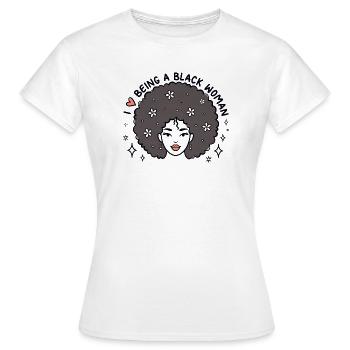 J’adore être une femme noire Afro Pride Design - T-shirt Femme - blanc - Devant - AI Model Female 172 dark (172cm)