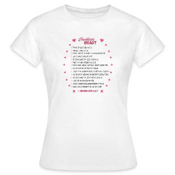 Bridal Checklist Pink - Women's T-Shirt - white - Front - AI Model Female 172 dark (172cm)