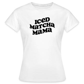 SVG Datei Iced Matcha Mama - Frauen T-Shirt - Weiß - Vorne - AI Model Female 172 dark (172cm)