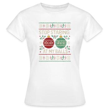Arrête de fixer mes couilles ! Utilisation inappropriée - T-shirt Femme - blanc - Devant - AI Model Female 172 dark (172cm)