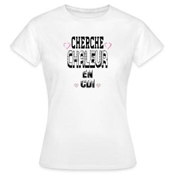 Cherche Chaleur en CDI - T-shirt Femme - blanc - Devant - AI Model Female 172 dark (172cm)