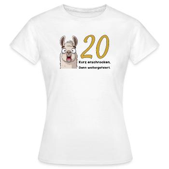 20 Geburtstag – Kurz erschrocken, dann gefeiert - Frauen T-Shirt - Weiß - Vorne - AI Model Female 172 dark (172cm)