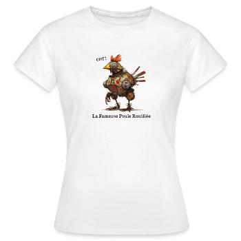 THE FAMOUS RUSTY HEN! - Women's T-Shirt - white - Front - AI Model Female 172 dark (172cm)