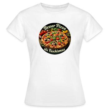 Meilleure pizza que fascisme - T-shirt Femme - blanc - Devant - AI Model Female 172 dark (172cm)