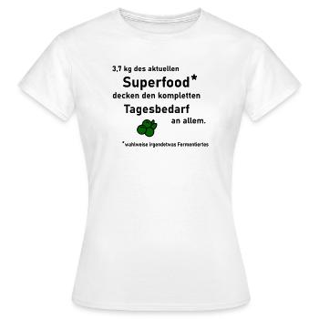 Daily Requirement Superfood - Women's T-Shirt - white - Front - AI Model Female 172 dark (172cm)