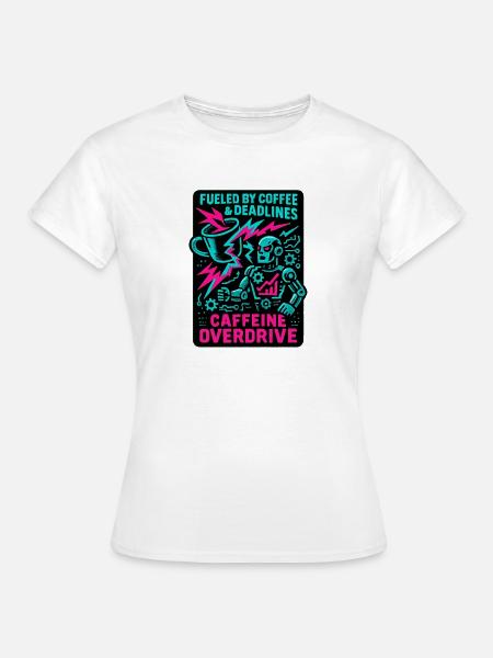 Telearbeit – Telearbeit – Voll-Fernarbeit - Frauen T-Shirt - Weiß