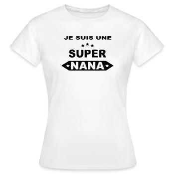 Je suis une super nana - T-shirt Femme - blanc - Devant - AI Model Female 172 dark (172cm)