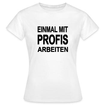 work - Women's T-Shirt - white - Front - AI Model Female 172 dark (172cm)